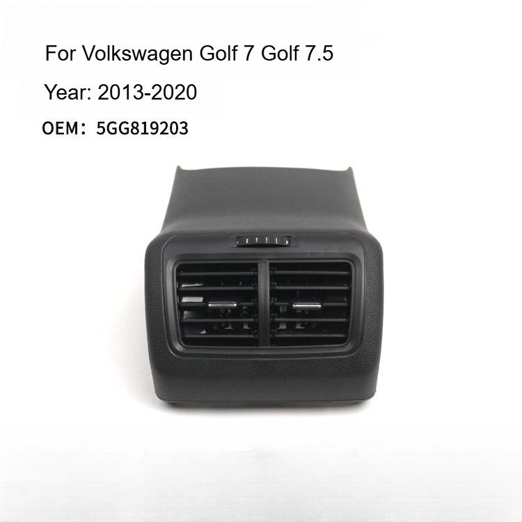 For VW Golf MK7 VII 2013 2014 2015 2016 2017 2018 Rear Air A/C Outlet Vent Assembly Dual Hole 5GG819203