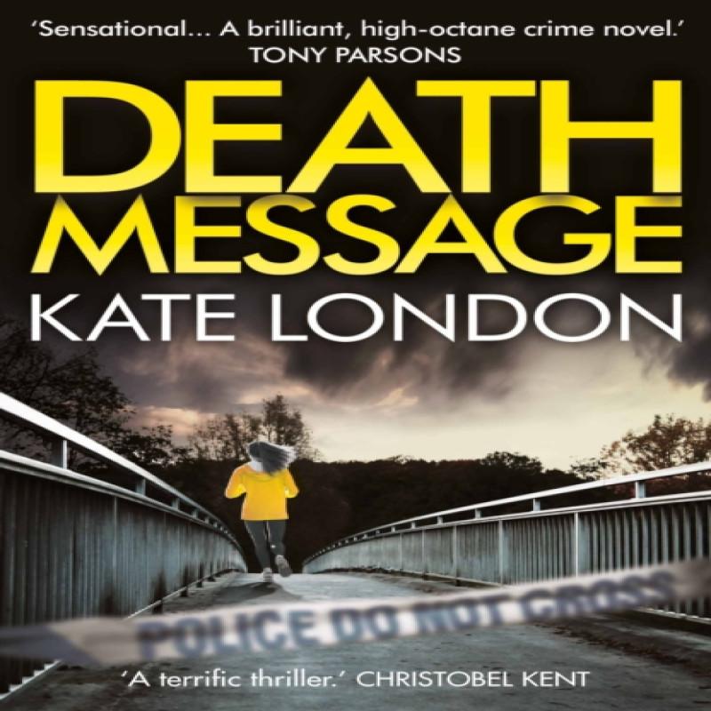 Death Message by Kate London Paperback Book 9781782396185