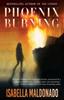 Книга Phoenix Burning : 2