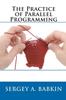 Книга The Practice of Parallel Programming