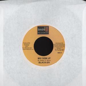 7-дюймовая пластинка BEENIE MAN / BLACK-ER - Yuh A Di Baddis / Mix Dem Up NONE Birchill Record 2008 Ямайка Регги, Ска и Даб Б/у