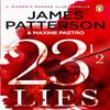 23  Lies by James Patterson Paperback Book 9781529160185