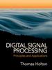 Книга Digital Signal Processing : Principles and Applications