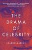 The The Drama of Celebrity Book