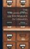 The The Organization Of Knowledge In Libraries Book