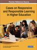 Книга Cases On Responsive and Responsible Learning In Higher Education