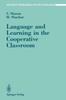 The Language and Learning In the Cooperative Classroom Book