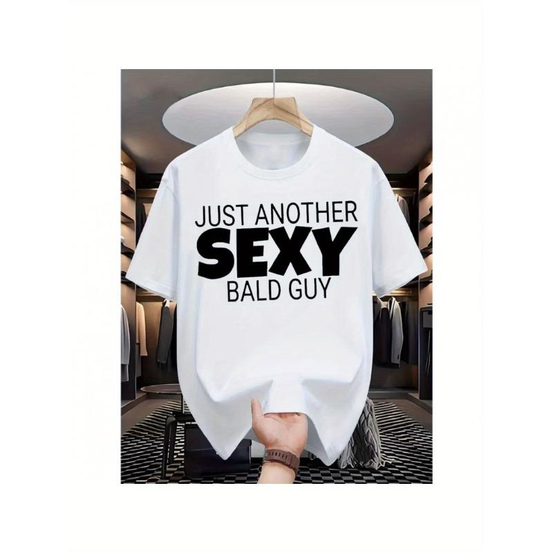 Европейские размеры [Короткий рукав] Мужская повседневная футболка с принтом - "Просто еще один сексуальный лысый парень", Дышащая футболка с коротким рукавом, Обычный крой