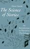 Книга The Science of Stories : An Introduction To Narrative Psychology