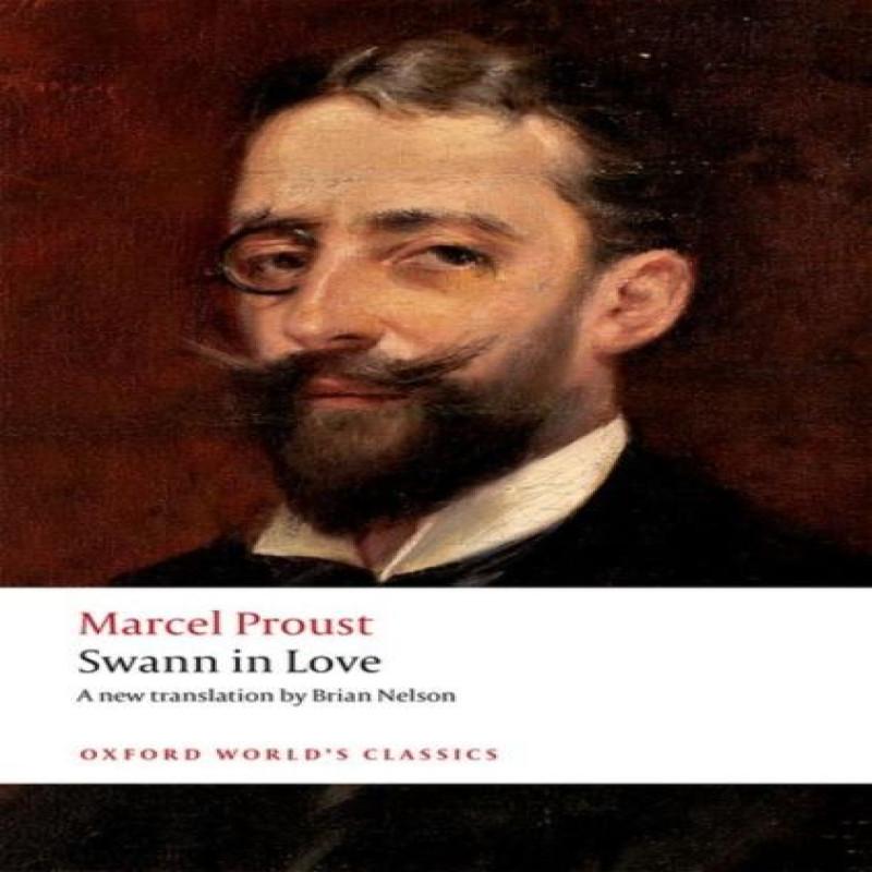 Swann in Love by Marcel Proust Paperback Book 9780198744894