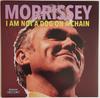 LP Пластинка MORRISSEY - I Am Not A Dog On A Chain 538589411 Étienne 2020 Европа Рок