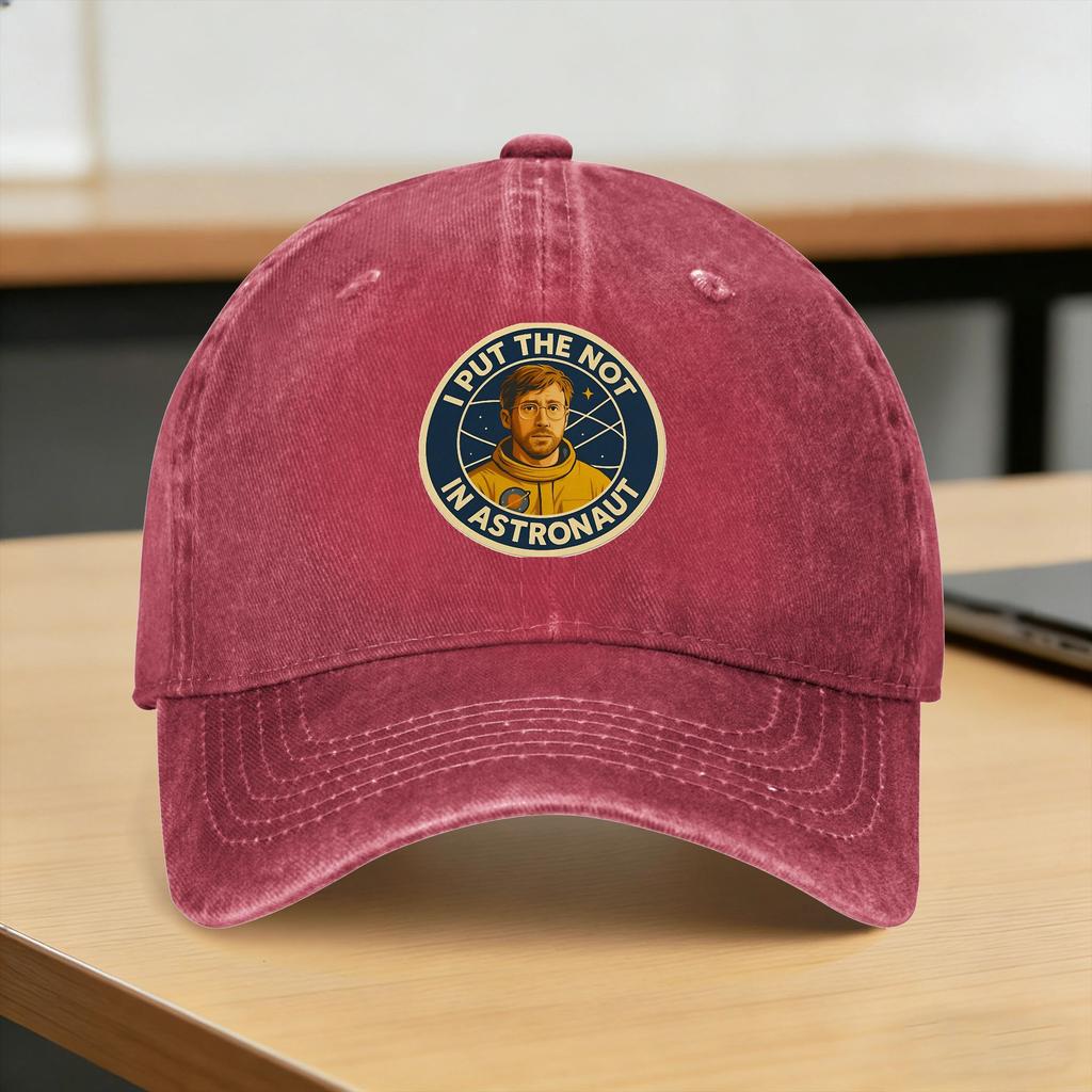 I Put The Not In Astronaut Space Badge Ryland Grace Casual Baseball Cap Camping Trucker Hat Summer Unisex-Teens Baseball Caps