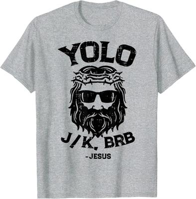 Yolo Jk Буду скоро Иисус Смешная Пасха Воскресение Христиане Футболка