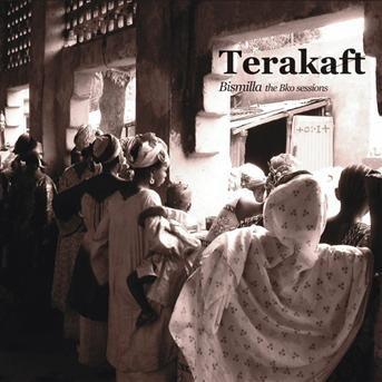 CD TERAKAFT - Bismilla (The Bko Sessions) TAP011 Tapsit 2007 France Rock Used