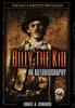 Книга Billy The Kid An Autobiograpy The Story Of Brushy Bill Roberts by Daniel A. Edwards - Hardback