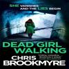 Dead Girl Walking by Chris Brookmyre Paperback Book 9780349140247