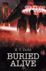 Книга Buried Alive by R. T. Doss - Paperback