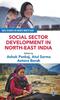 Книга Social Sector Development In North-East India
