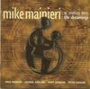 CD МАЙК МЭЙНЬЕРИ Американский дневник The Dreamings NYC60262 NYC Records 1997 США Джаз Б/у