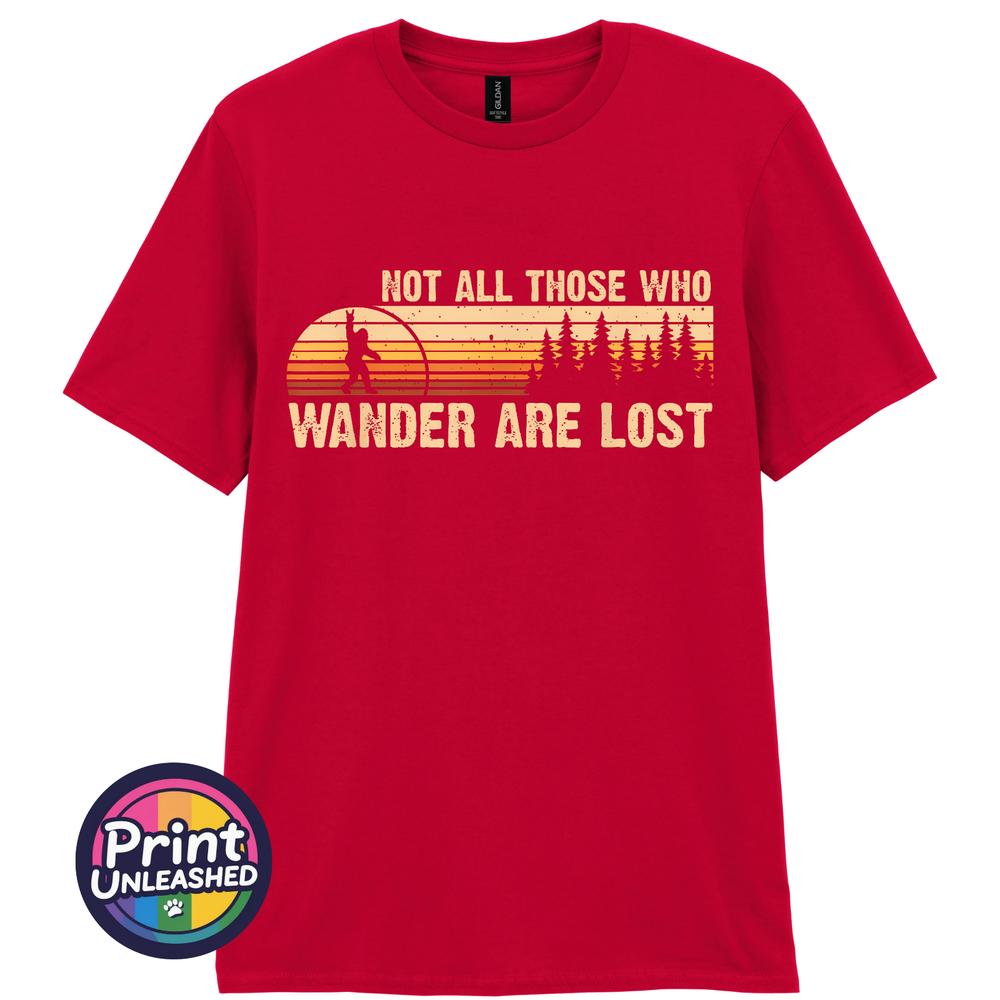 Not All Who Wander Are Lost TShirt Bigfoot Rock Out Top Outdoor Adventure Tee