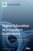 Книга Higher Education In Innovation Ecosystems