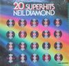 Виниловая пластинка NEIL DIAMOND 20 Super Hits 622133 MCA Records 1975 Германия Рок Б/у