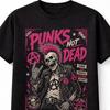 Punks Not Dead Punk Rock Skull Anarchy Rebellion Unisex TShirt