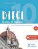 The Dieci : Libro + Ebook Interattivo A1 Book