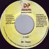 7inch Record MR. VEGAS - It Ain't NONE Desulme Product 2001 Jamaica Reggae, Ska & Dub Used