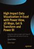 The High Impact Data Visualization In Excel with Power View, 3D Maps, Get & Transform and Power BI Book