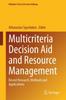 Книга Multicriteria Decision Aid and Resource Management : Recent Research, Methods and Applications
