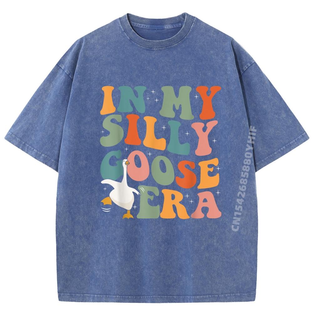 In My Silly Goose Era Funny Retro Silly Goose Men Women Kids Mens Clothing Luxury Designer Men Street Washed Shirt
