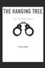 The The Hanging Tree : Still Fighting For Freedom Book