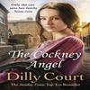 The Cockney Angel by Dilly Court Paperback Book 9781784752590