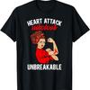 Heart Attack Survivor Unbreakable Heart Attack Awareness T-Shirt