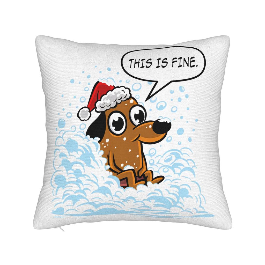 This Is Fine Dog Pillowcases Kawaii Pillow Case For Sofa Home Decoration Comfy Pillow Cover