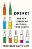 Книга Drink? : The New Science of Alcohol and Your Health