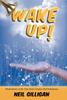 Книга Wake UP : Preparing for the End-Times Outpouring