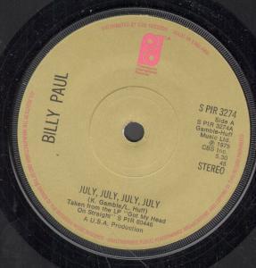 7-дюймовая пластинка BILLY PAUL - July, July, July, July SPIR3274 Филадельфия В 1975 году Великобритания Соул/Фанк Б/У