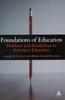The Foundations of Education : Problems and Possibilities In American Education Book