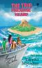 Книга The Trip To Paradise Island