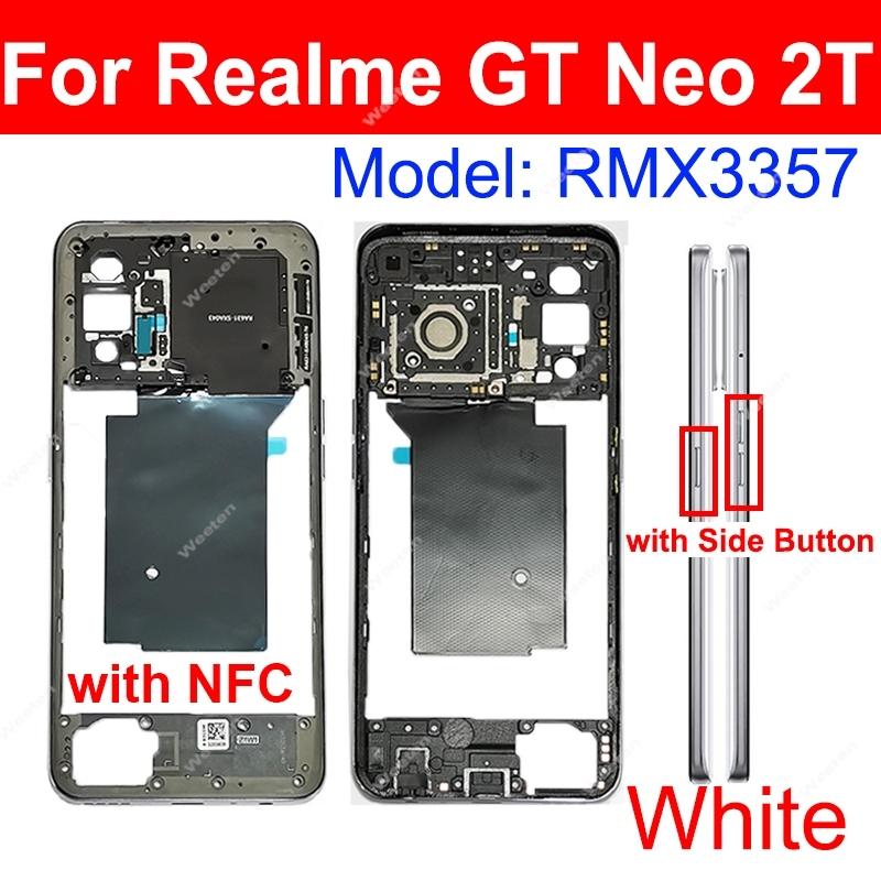 Middle Frame Housing For Realme GT Neo 3 Neo 2 2T GT NEO Flash 5G Middle Frame Holder with Side Power Volume Buttons Parts