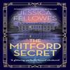 The Mitford Secret by Jessica Fellowes Hardback Book 9780751580679