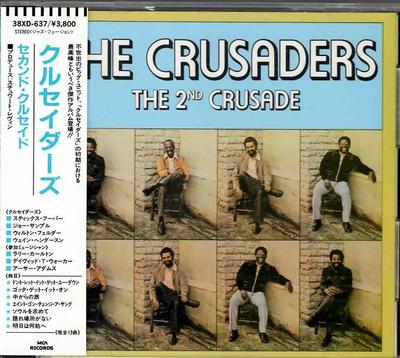 CD CRUSADERS - 2nd Crusade 38XD637 MCA Records 1987 Япония Соул/Фанк Б/у