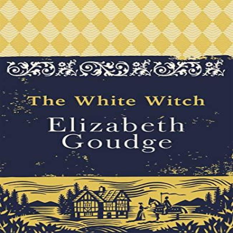 The White Witch by Elizabeth Goudge Paperback Book 9781473656000