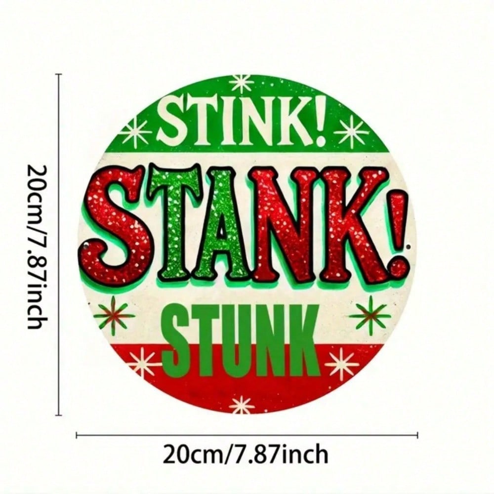 Hisun Tin Sign Vintage Christmas Grinch Quote Stink Stank Stunk Metal Tin Sign Retro Funny Holiday Glitter Text Round Wall Art Decor Classic