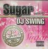 Mix CD DJ SWING  Sugar Vol.13 NONE MASTERPIECE SOU Japan Japanese Club Dance Used