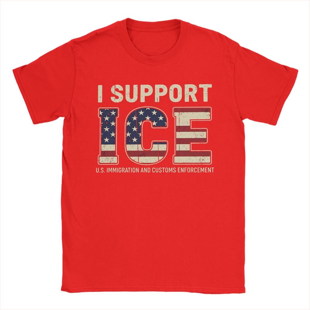 I Support ICE Immigration and Customs EnforceUnisext Vintage TShirts for Unisex Novelty Cotton Tee Shirt O Neck Short Sleeve T Shirts