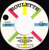 7inch Record PLAYMATES, HUGO PERETTI ORCHESTRA - Don't Go Home / Can't You Get It Th R4072 Roulette 1958 US Rock Used