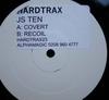 12-дюймовая пластинка JS TEN - Convert / Recoil HARDTRAX23 Hard Trax 2002 UK Dance & Electronica Б/У